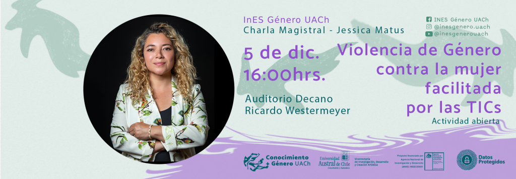 Charla Magistral: Violencia de Género contra la mujer facilitada por ...